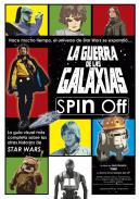 Las guerras de las galaxias spin-off
