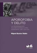 Aporofobia y delito