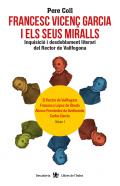 Francesc Vicen� Garcia i els seus miralls : Inquisici� i desdoblament literari del Rector de Vallfogona, 1