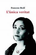 L'�nica veritat