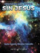 Cuatro mil a�os sin Jes�s