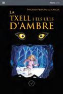 Txell i els ulls d'ambre