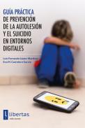 Gu�a pr�ctica de prevenci�n de la autolesi�n y el suicidio en entornos digitales