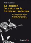 La canci�n de autor en la transici�n andaluza
