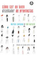 C�mo ser un buen dise�ador de provincias