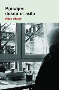 Paisajes desde el asilo
