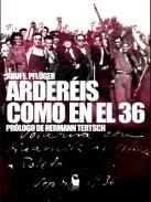 Arder�is como en el 36