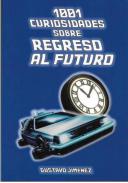 1001 curiosidades sobre Regreso al futuro