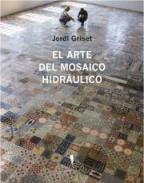 El arte del mosaico hidr�ulico