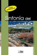 Sinfon�a del Matarra�a