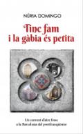 Tinc fam i la g�bia �s petita...