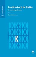 La ofensiva K de Kafka