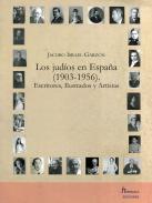 Los jud�os en Espa�a (1903-1956)