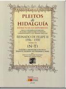 Pleitos de hidalgu�a : extracto de sus expedientes que se conservan en el Archivo de la Real Chanciller�a de Granada correspondientes a la 1� parte del reinado de Felipe II (1556-1570), 3