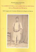 La agricultura a lo largo de la historia en la Regi�n de Murcia