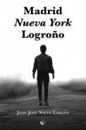 Madrid, Nueva York, Logro�o