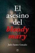El asesino del bloody mary