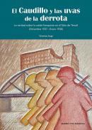 El Caudillo y las uvas de la derrota