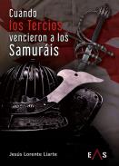 Cuando los Tercios vencieron a los samur�is