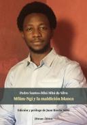 Mf�m-Ngi y la maldici�n blanca