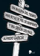 Una m�quina del tiempo, unas botas de piel de serpiente y una Gibson Les Paul