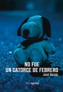 No fue un catorce de febrero y otros cuentos