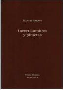 Incertidumbres y piruetas