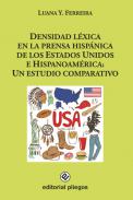 Densidad l�xica en la prensa hisp�nica de los Estados Unidos e Hispanoam�rica