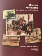 Historia ferroviaria de Jerez de la Frontera