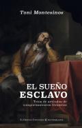 El sue�o esclavo