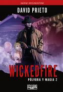 Wickedfire, p�lvora y magia, 2