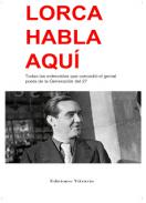 Lorca habla aqu�