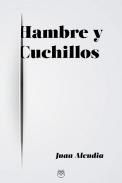 Hambre y cuchillos