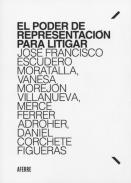 El poder de representaci�n para litigar