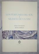 Los perfumes del sol ; Muerte de un Sim