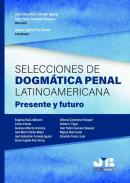 Selecciones de dogm�tica penal latinoamericana