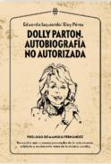 Dolly Parton, autobiograf�a no autorizada