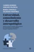 Universidad, conocimiento y desarrollo antropol�gico