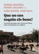 Que no ens toquin els bous!
