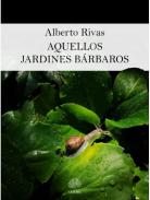 Aquellos jardines b�rbaros