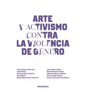 Arte y activismo contra la violencia de g�nero
