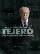 Tejero, un hombre de honor