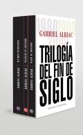Trilog�a del fin de siglo