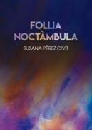 Follia noct�mbula