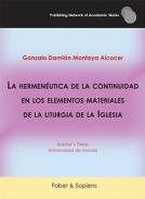 La hermen�utica de la continuidad en los elementos materiales de la liturgia de la Iglesia