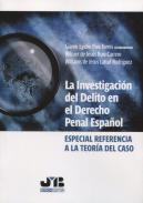 La investigaci�n del delito en el Derecho penal espa�ol