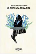 Lo que pasa en la piel