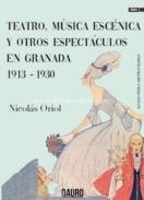 Teatro, m�sica esc�nica y otros espect�culos en Granada, 1913-1930