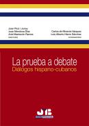 La prueba a debate