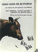 Como dicen en mi pueblo